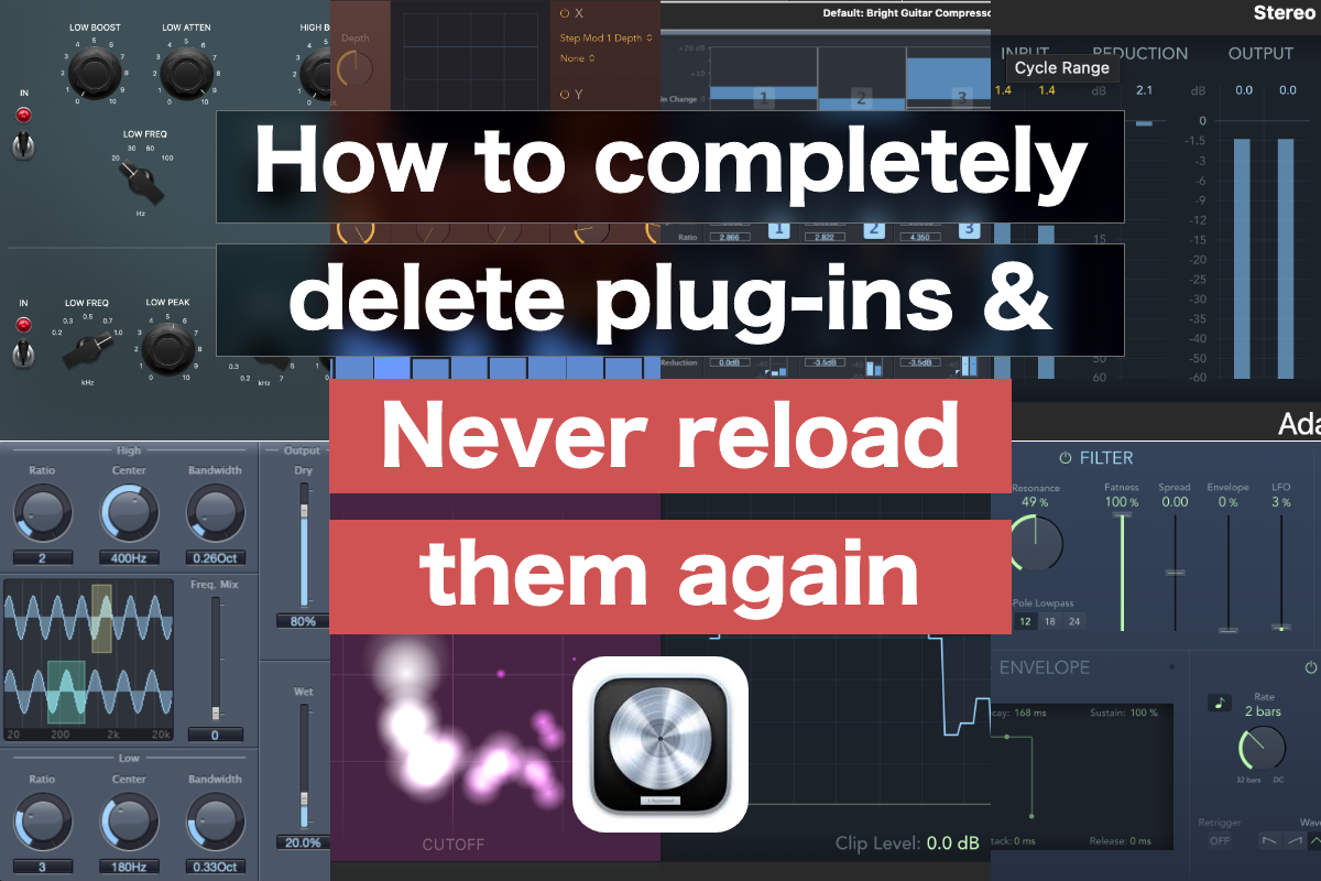 【Logic pro】How to completely delete plug-ins & Never reload them again